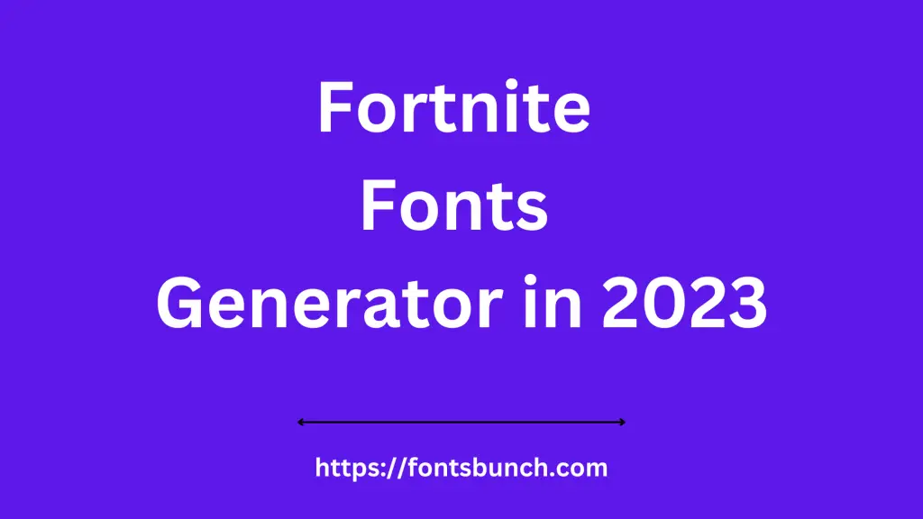 Fortnite Fonts Generator